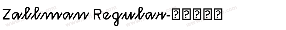 Zallman Regular字体转换